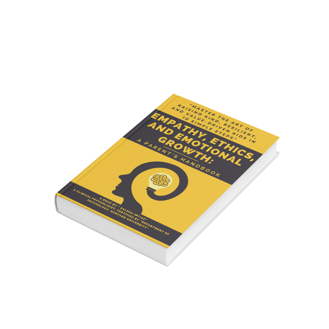 Empathy, Ethics, and Emotional Growth: A Parent’s Guide to Raising Emotionally Intelligent Kids