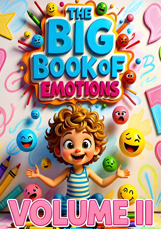 The Big Book of Emotions Vol. 2 – Discover Fear, Surprise & Love with your Child